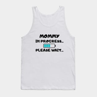 Mommy in Progress Tank Top